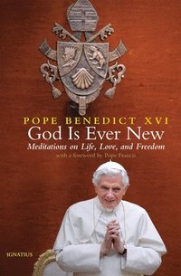 bokomslag God Is Ever New