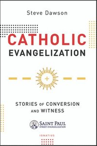 bokomslag Catholic Evangelization