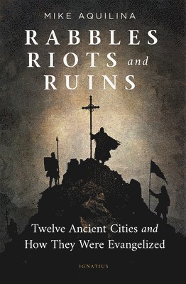 bokomslag Rabbles, Riots, and Ruins