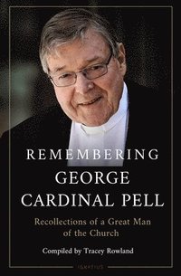 bokomslag Remembering George Cardinal Pell