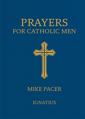 bokomslag Prayers for Catholic Men