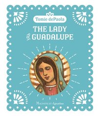bokomslag The Lady of Guadalupe