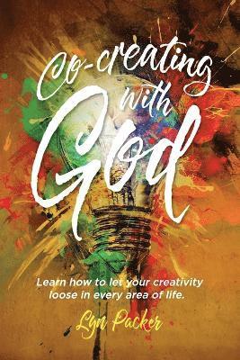 Co-creating with God 1