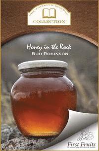 bokomslag Honey in the Rock