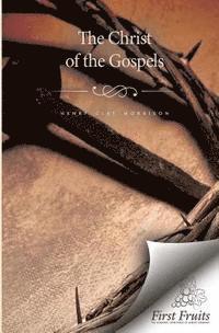 bokomslag Christ of the Gospels