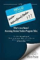 What's in a Name? Assessing Mission Studies Program Titles: The 2015 proceedings of The Association of Professors of Missions 1
