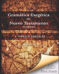 bokomslag Gramatica Exegética del Nuevo Testamento en Griego