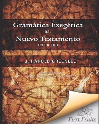 Gramatica Exegética del Nuevo Testamento en Griego 1