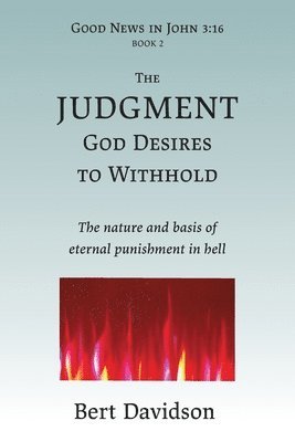 bokomslag The Judgment God Desires to Withhold