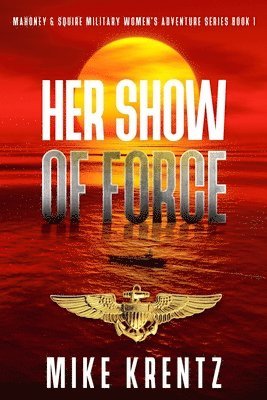 Her Show of Force 1