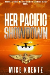 bokomslag Her Pacific Showdown
