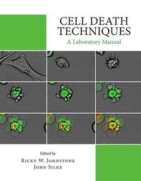 bokomslag Cell Death Techniques: A Laboratory Manual