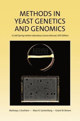 bokomslag Methods in Yeast Genetics and Genomics