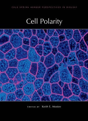 Keith E Mostov - Cell Polarity, Inbunden