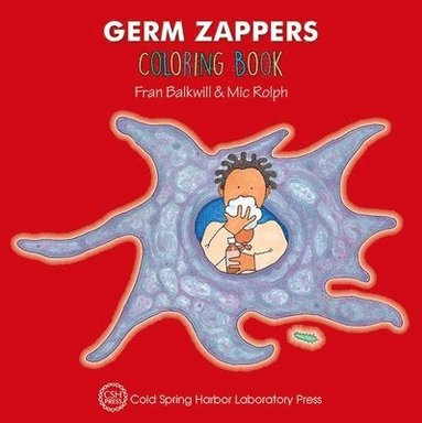 bokomslag Germ Zappers Coloring Book (Enjoy Your Cells Color and Learn Series Book 2)