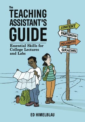 bokomslag The Teaching Assistant's Guide: Essential Skills for College Lectures and Labs
