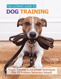 bokomslag The Ultimate Guide to Dog Training