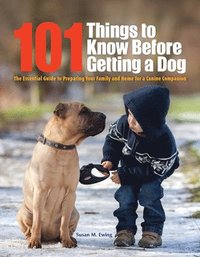 bokomslag 101 Things to Know Before Getting a Dog
