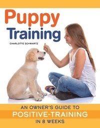 bokomslag Puppy Training, Revised Edition