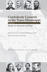 bokomslag Confederate Generals in the Trans-Mississippi