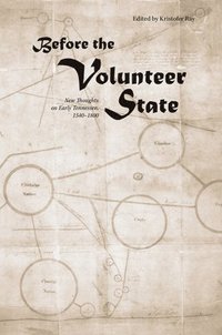 bokomslag Before the Volunteer State