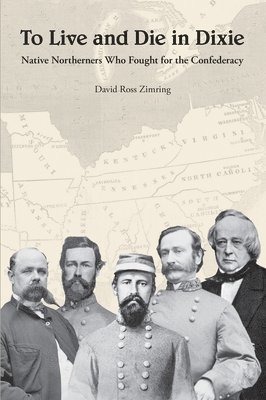 bokomslag To Live and Die in Dixie