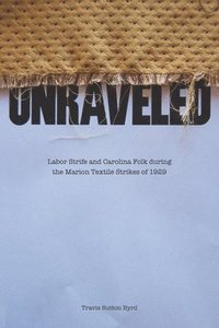 bokomslag Unraveled
