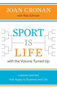 bokomslag Sport Is Life with the Volume Turned Up
