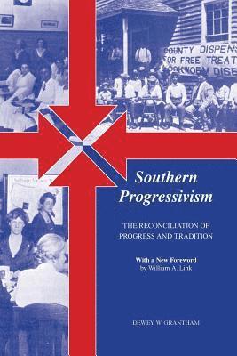 bokomslag Southern Progressivism