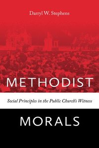 bokomslag Methodist Morals