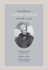 bokomslag The Papers of Andrew Jackson