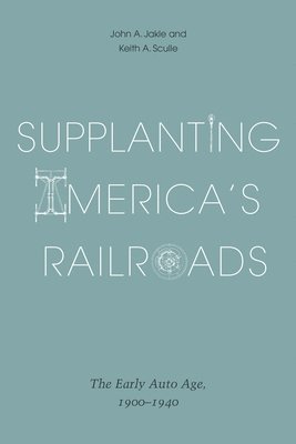 Supplanting Americas Railroads 1