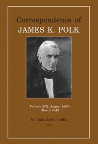 bokomslag Correspondence of James K. Polk