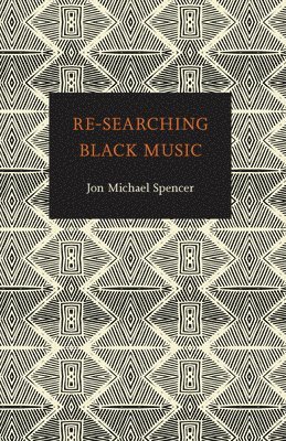 bokomslag Re-Searching Black Music