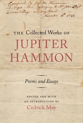 Cedrick May, Cedrick May - Collected Works of Jupiter Hammon, Inbunden