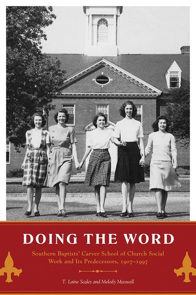 T. Laine Scales, Melody Maxwell - Doing the Word, Inbunden