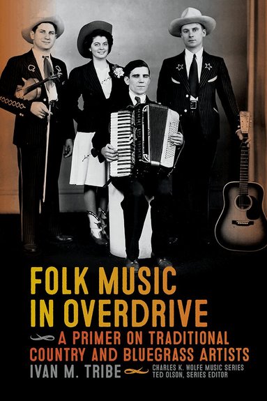 Ivan Tribe - Folk Music in Overdrive, Häftad