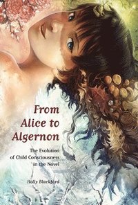bokomslag From Alice to Algernon