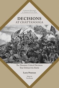 bokomslag Decisions at Chattanooga