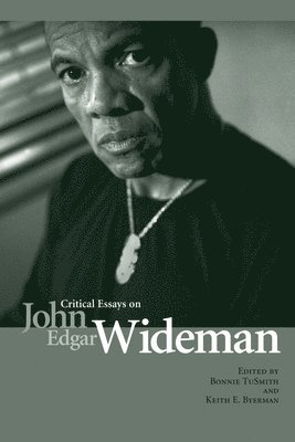 bokomslag Critical Essays on John Edgar Wideman