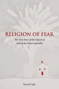 bokomslag Religion of Fear