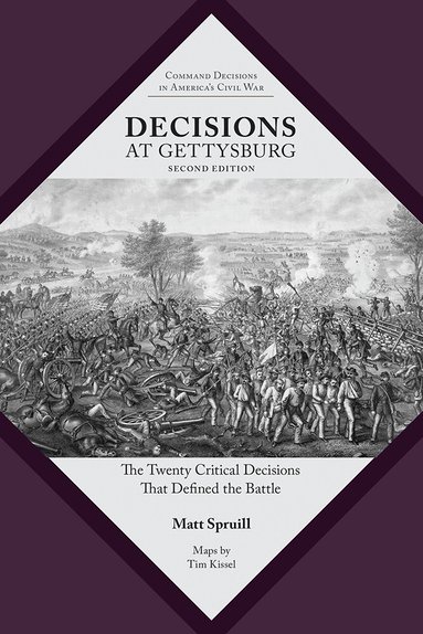 Matt Spruill - Decisions at Gettysburg, Häftad