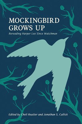 bokomslag Mockingbird Grows Up