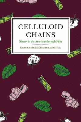 bokomslag Celluloid Chains
