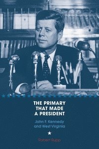 Primary That Made a President 1