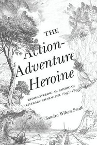 bokomslag Action-Adventure Heroine