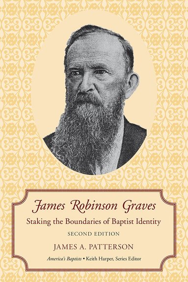 James A. Patterson - James Robinson Graves, Häftad
