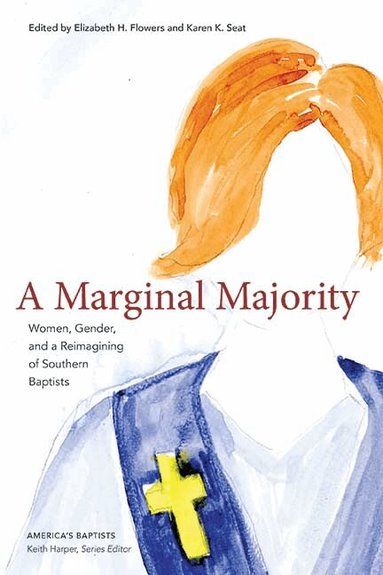 Elizabeth Flowers, Karen K. Seat - Marginal Majority, Inbunden
