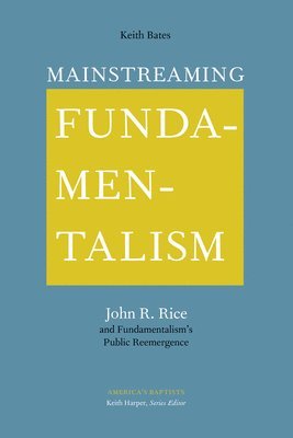 Mainstreaming Fundamentalism