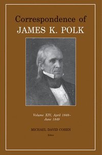 bokomslag Correspondence of James K. Polk